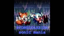 HYDROLAZING (John's Take) - [A Hydrocity zone Megalolazing]