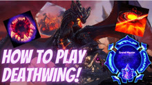 死亡之翼 Deathwing Horrify - How To Play Deathwing! - Grandmaster Storm League